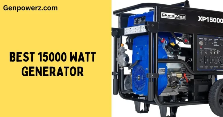 Best 15000 Watt Generator