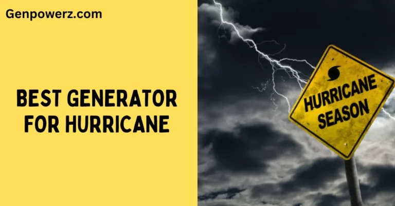 best generator for hurricane