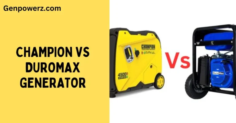 Champion vs Duromax Generator